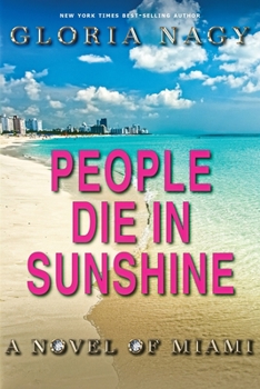 Paperback People Die in Sunshine Book