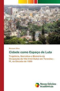 Paperback Cidade como Espaço de Luta [Portuguese] Book