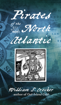 Paperback Pirates of the North Atlantic (New Ed) Book