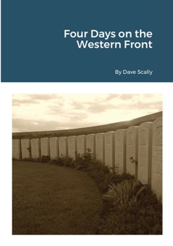 Paperback Four Days on the Western Front (2020) Book