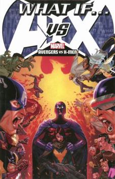 What If? AVX - Book  of the Avengers vs. X-Men