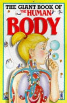 Board book The Giant Book of the Human Body (Giant Books) Book
