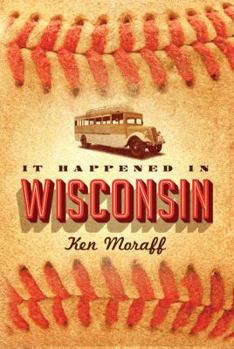 Paperback It Happened in Wisconsin Book