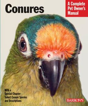 Paperback Conures: Everything about Purchase, Care, Nutrition, and Behavior Book