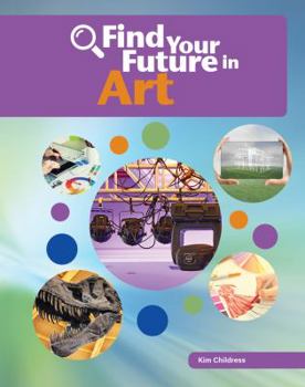 Library Binding Find Your Future in Art Book