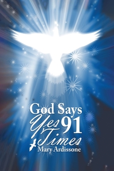 Paperback God Says Yes 91 Times Book