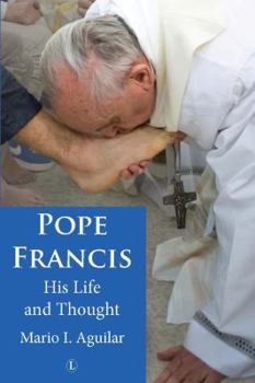 Paperback Pope Francis: His Life and Thought Book