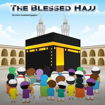 Paperback The Blessed Hajj Book