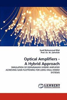 Paperback Optical Amplifiers - A Hybrid Approach Book