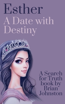 Paperback Esther: A Date With Destiny Book
