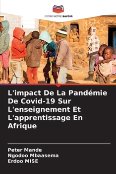 Paperback L'impact De La Pandémie De Covid-19 Sur L'enseignement Et L'apprentissage En Afrique [French] Book