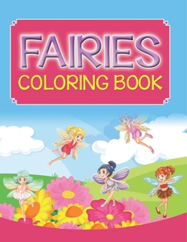 Fairies Coloring Book