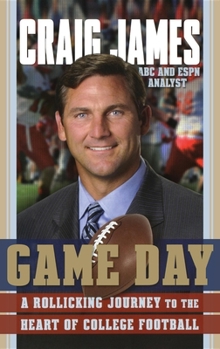 Hardcover Game Day: A Rollicking Journey to the Heart of College Football Book