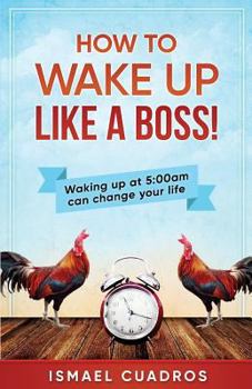 Paperback How to wake up like a Boss! Book
