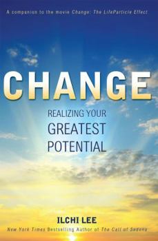 Hardcover Change: Realizing Your Greatest Potential Book