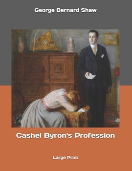 Paperback Cashel Byron's Profession: Large Print Book