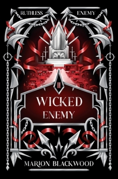 Wicked Enemy - Book #2 of the Ruthless Enemy