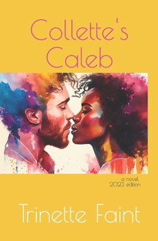 Paperback Collette's Caleb Book
