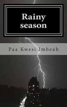 Paperback Rainy season: and other longings for exile Book