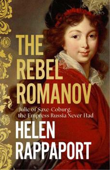 Hardcover The Rebel Romanov Book