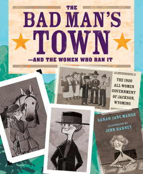 Bad Man's Town-And the Women Who Ran It