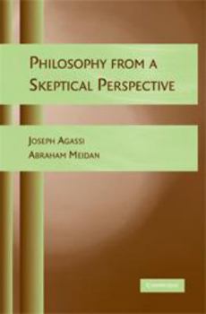 Hardcover Philosophy from a Skeptical Perspective Book