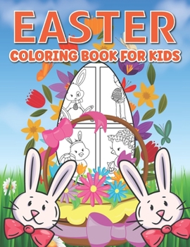 Paperback Easter Coloring Book for Kids: Coloring Book For Kids Easter Activity Book. Size 8.5 X 11 Inches 65 Pages Book
