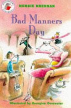 Paperback Bad Manners Day (Storybook (Red).) Book