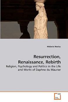 Paperback Resurrection, Renaissance, Rebirth Book