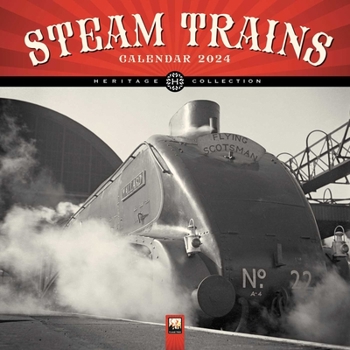 Calendar Steam Trains Heritage Wall Calendar 2024 (Art Calendar) Book