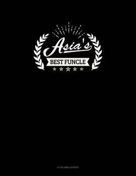 Paperback Asia's Best Funcle: 8 Column Ledger Book