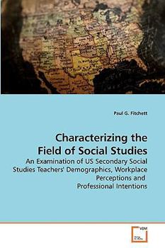 Paperback Characterizing the Field of Social Studies Book
