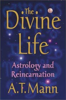 Paperback The Divine Life: Astrology and Reincarnation Book