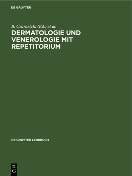 Hardcover Dermatologie und Venerologie mit Repetitorium [German] Book