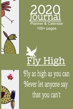 Paperback Fly High Journal: Writing journal for girls, boys, women and men. write about, trips, everyday task, personal dairy Book