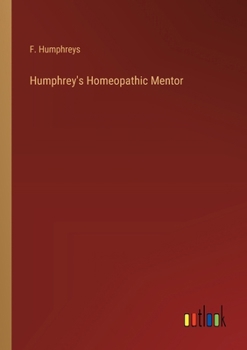 Paperback Humphrey's Homeopathic Mentor Book