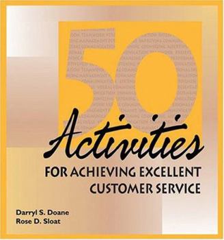 Ring-bound 50 Activities for Achieving Excellent Customer Service Book