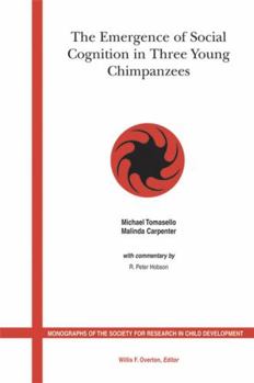 Paperback The Emergence of Social Cognition in Three Young Chimpanzees Book