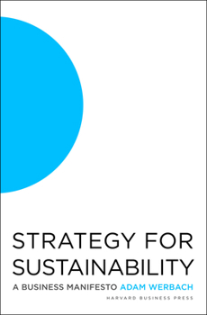 Hardcover Strategy for Sustainability: A Business Manifesto Book