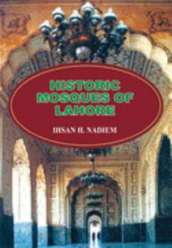 Hardcover Historic mosques of Lahore Book