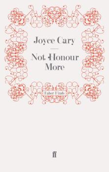 Not Honour More - Book #3 of the Second Trilogy