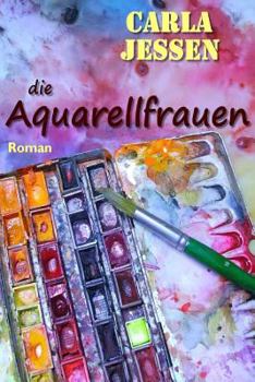 Paperback Die Aquarellfrauen [German] Book