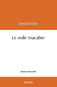 Paperback Le voile macabre [French] Book