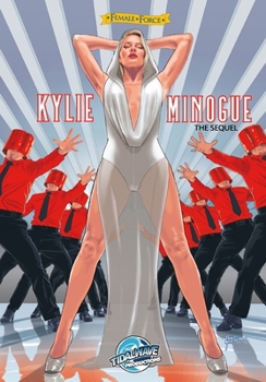 Paperback Female Force: Kylie Minogue the sequel Book