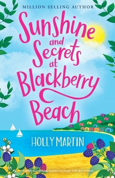 Paperback Sunshine and Secrets at Blackberry Beach Book