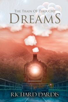 Paperback The Train of Thought: Dreams Book