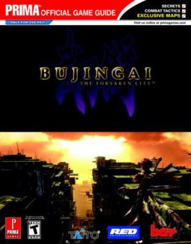 Paperback Bujingai: The Forsaken City: Prima Official Game Guide Book