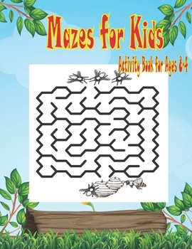 Paperback Mazes for Kids Activity Book for Ages 4-8: Easy Beautiful Funny Maze Puzzles for Kids - Activity Workbook Gift For Birthday Anniversary Puzzle Lovers Book