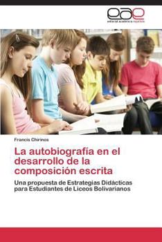 Paperback La autobiografía en el desarrollo de la composición escrita [Spanish] Book