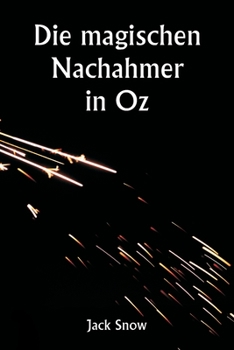 Paperback The Magical Mimics in Oz [German] Book